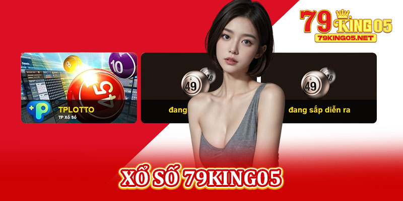 Xổ Số 79king05